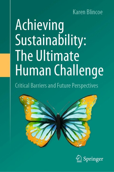 Cover image for book Achieving Sustainability: The Ultimate Human Challenge