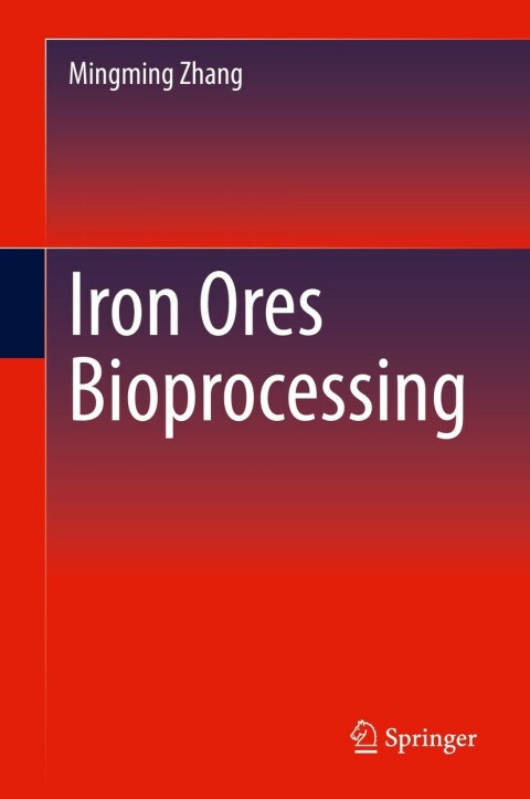 Cover image for book Iron Ores Bioprocessing