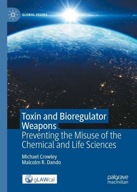 Toxin and Bioregulator Weapons 