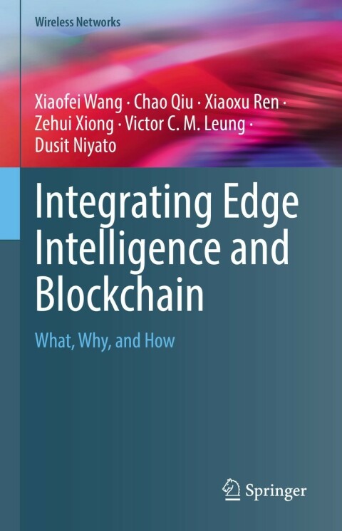 Integrating Edge Intelligence and Blockchain 