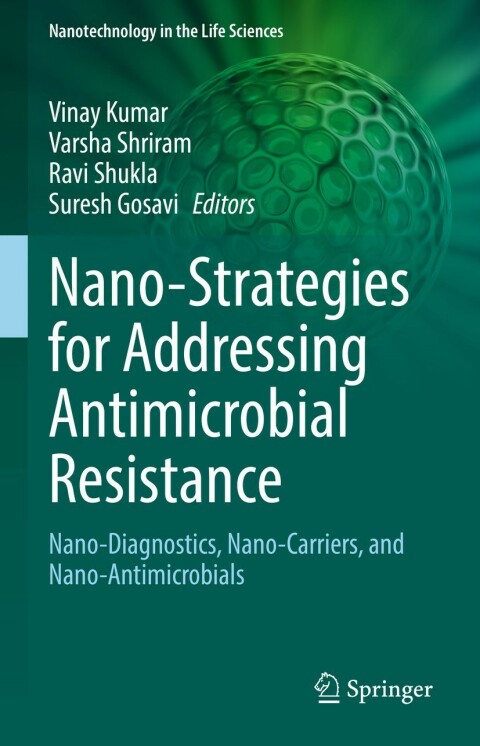 Cover image for book Nano-Strategies for Addressing Antimicrobial Resistance