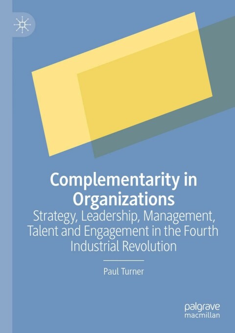 Cover image for book Complementarity in Organizations