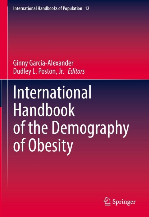 Cover image for book International Handbook of the Demography of Obesity