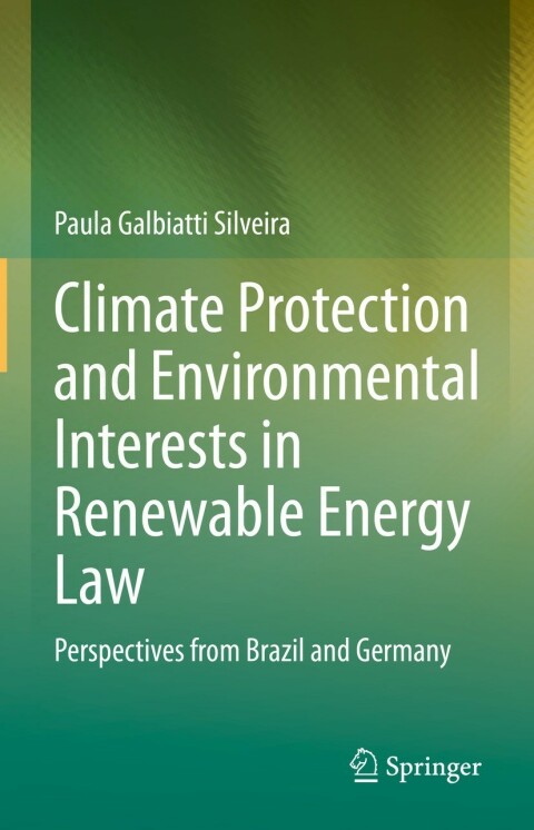 Cover image for book Climate Protection and Environmental Interests in Renewable Energy Law