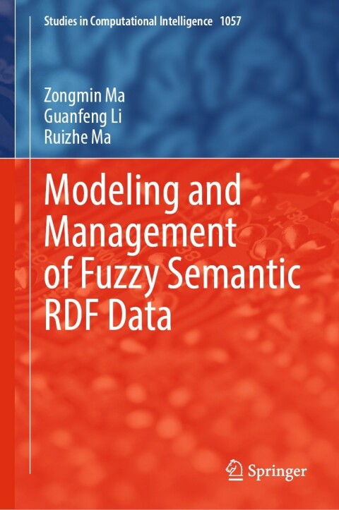 Modeling and Management of Fuzzy Semantic RDF Data 