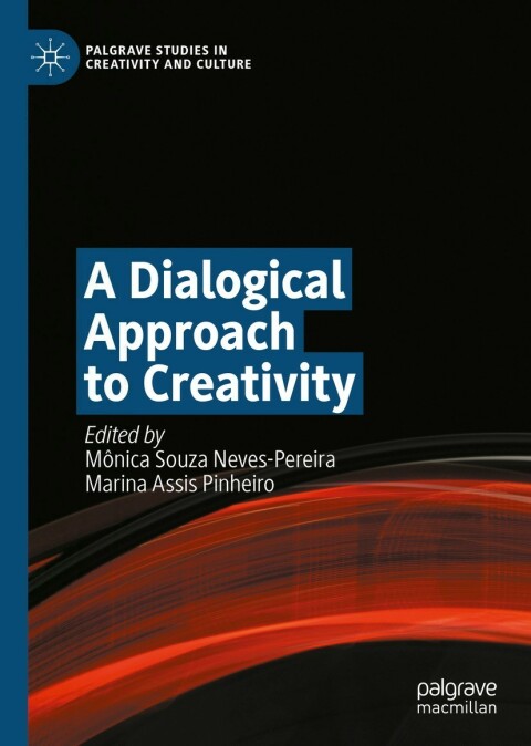Cover image for book A Dialogical Approach to Creativity