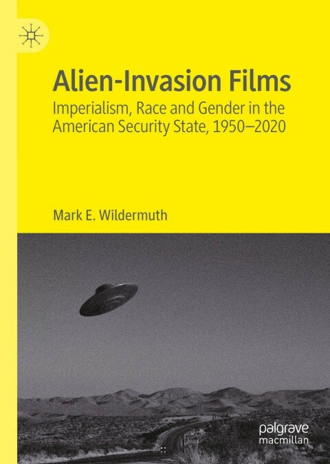 Cover image for book Alien-Invasion Films