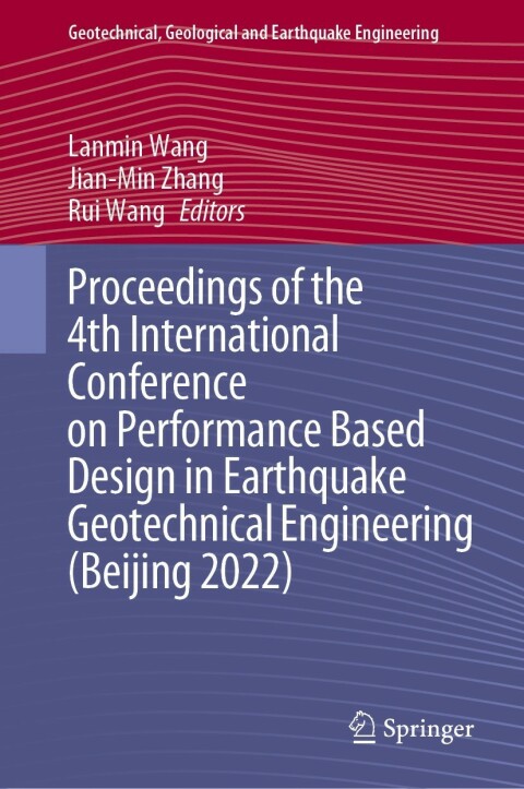 Cover image for book Proceedings of the 4th International Conference on Performance Based Design in Earthquake Geotechnical Engineering (Beijing 2022)