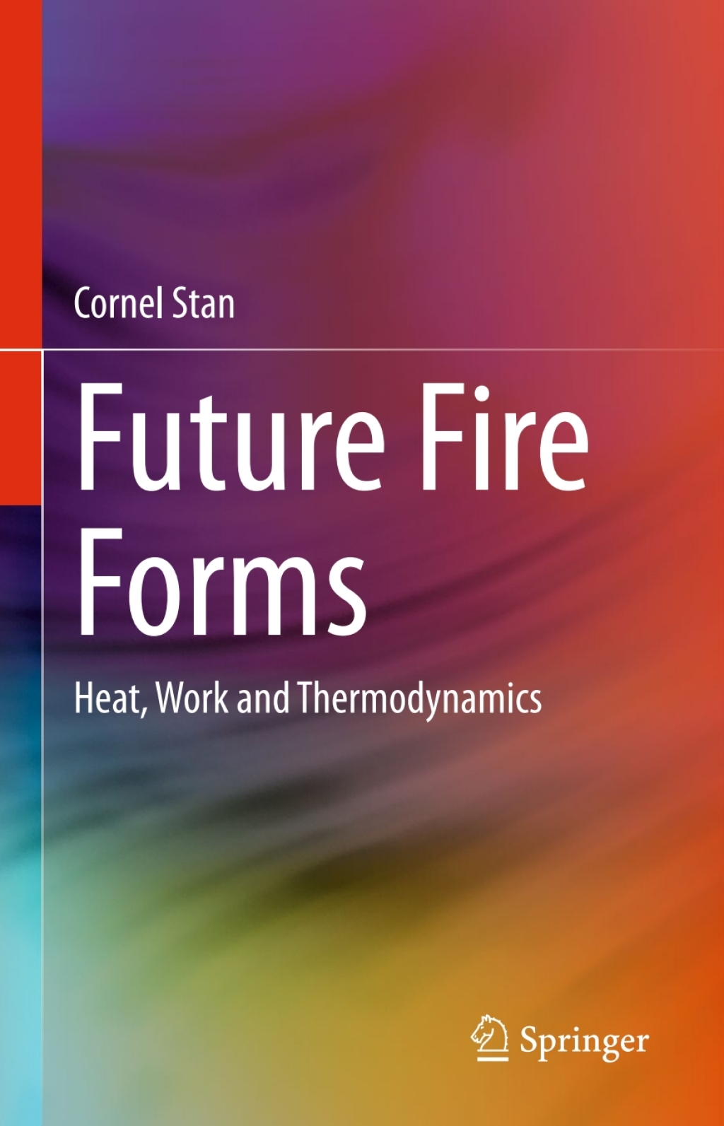 Future Fire Forms (eBook)
