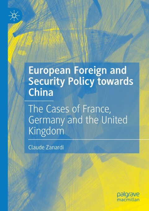 Cover image for book European Foreign and Security Policy towards China