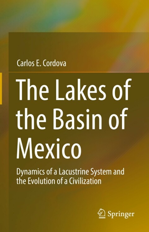 Cover image for book The Lakes of the Basin of Mexico