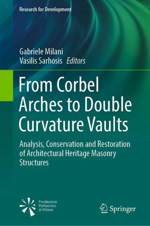 Cover image for book From Corbel Arches to Double Curvature Vaults