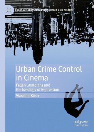 Urban Crime Control in Cinema