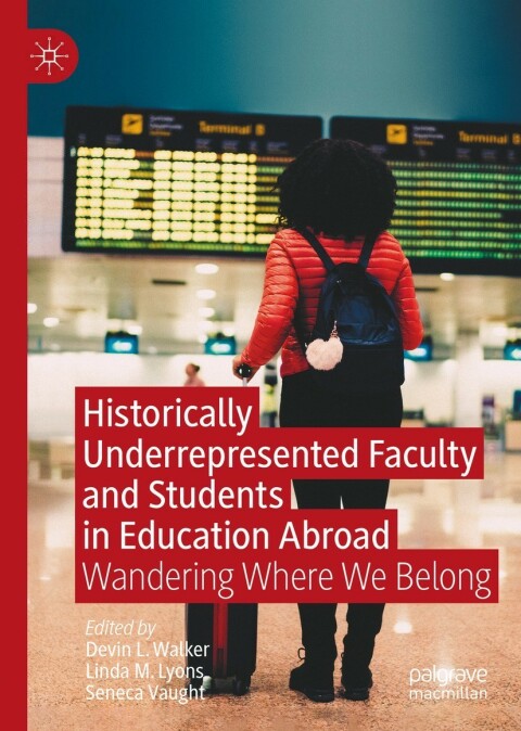 Cover image for book Historically Underrepresented Faculty and Students in Education Abroad