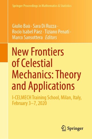 New Frontiers of Celestial Mechanics: Theory and Applications