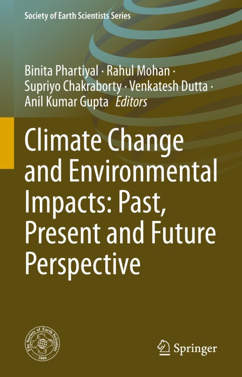 Cover image for book Climate Change and Environmental Impacts: Past, Present and Future Perspective