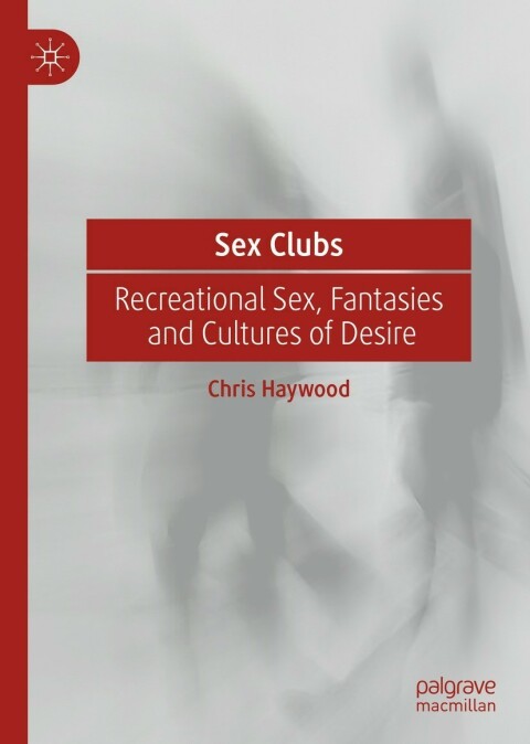 Cover image for book Sex Clubs