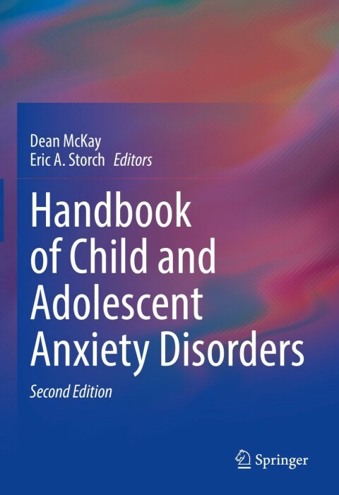 Cover image for book Handbook of Child and Adolescent Anxiety Disorders