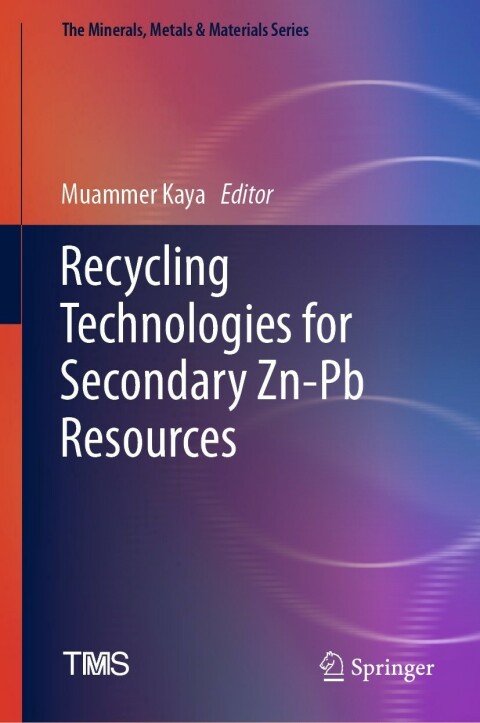 Cover image for book Recycling Technologies for Secondary Zn-Pb Resources