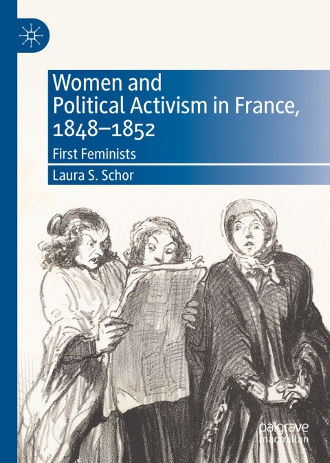 Cover image for book Women and Political Activism in France, 1848-1852