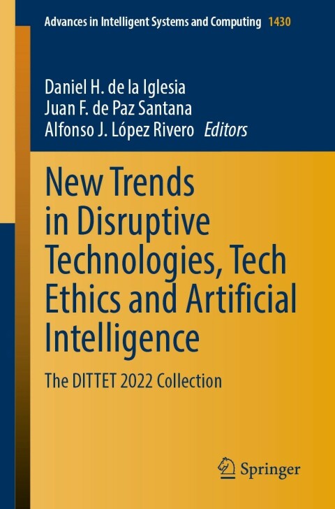 Cover image for book New Trends in Disruptive Technologies, Tech Ethics and Artificial Intelligence