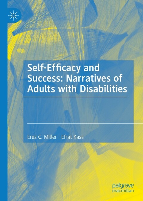 Cover image for book Self-Efficacy and Success: Narratives of Adults with Disabilities