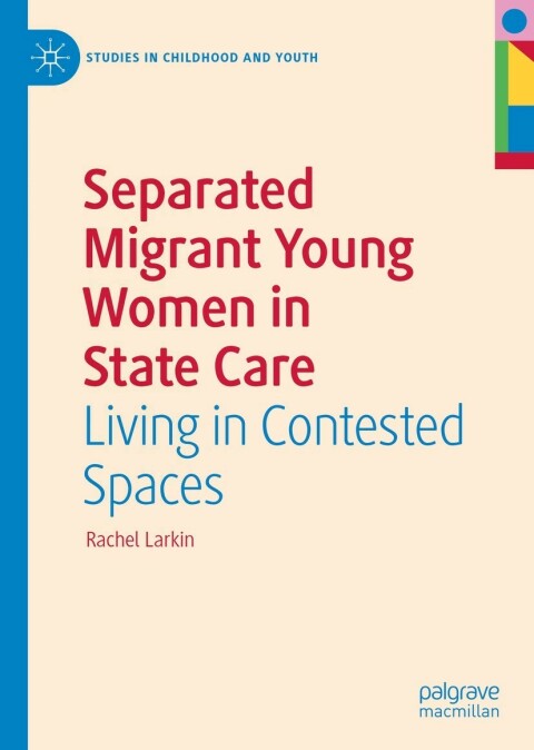 Cover image for book Separated Migrant Young Women in State Care