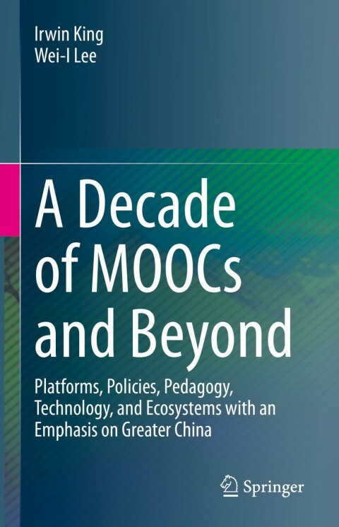 Cover image for book A Decade of MOOCs and Beyond