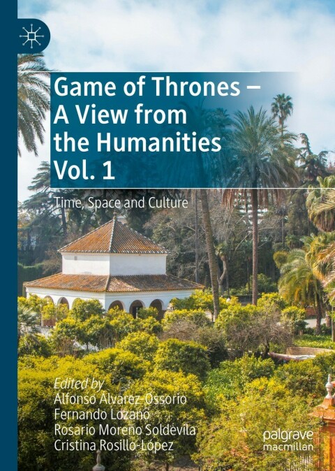 Cover image for book Game of Thrones - A View from the Humanities Vol. 1