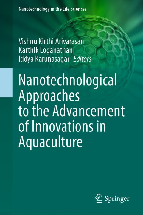 Cover image for book Nanotechnological Approaches to the Advancement of Innovations in Aquaculture