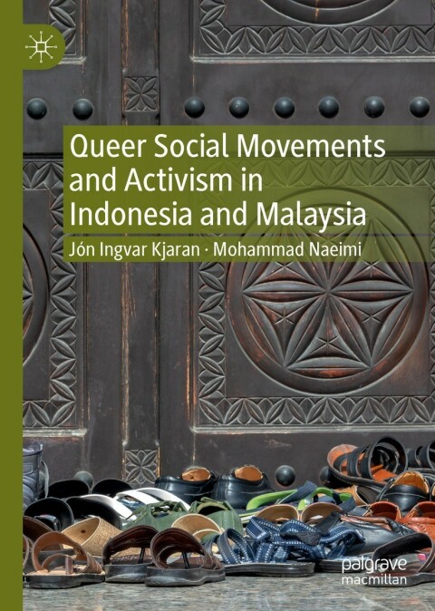 Cover image for book Queer Social Movements and Activism in Indonesia and Malaysia