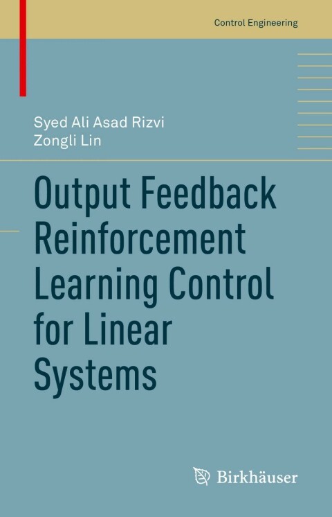 Cover image for book Output Feedback Reinforcement Learning Control for Linear Systems