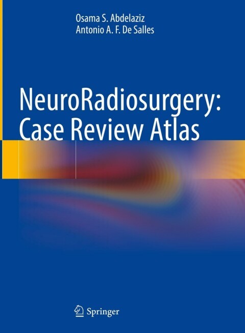 Cover image for book NeuroRadiosurgery: Case Review Atlas