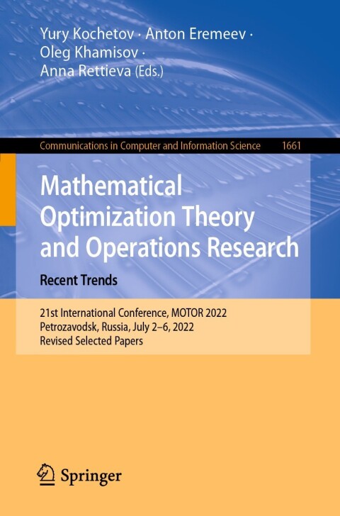 Cover image for book Mathematical Optimization Theory and Operations Research: Recent Trends