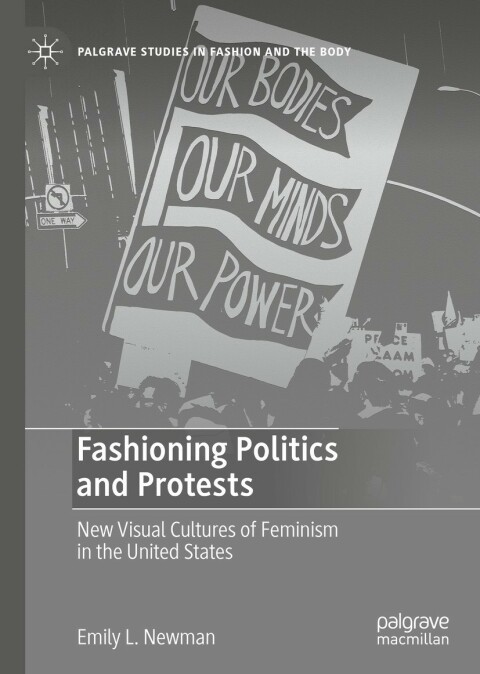 Cover image for book Fashioning Politics and Protests