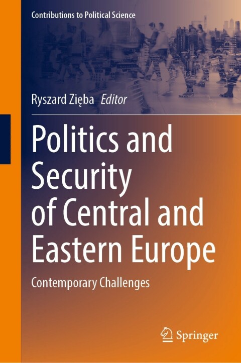 Cover image for book Politics and Security of Central and Eastern Europe