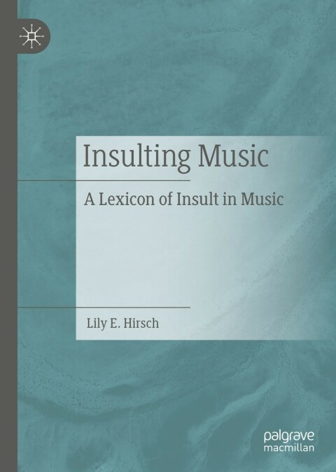 Cover image for book Insulting Music