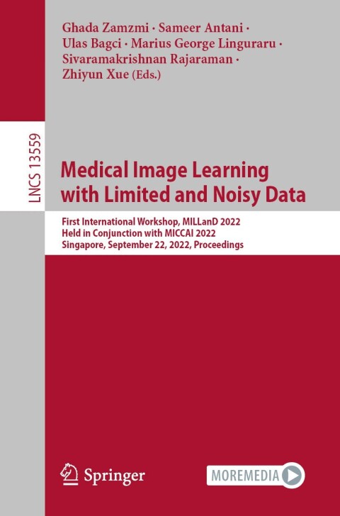 Medical Image Learning with Limited and Noisy Data 