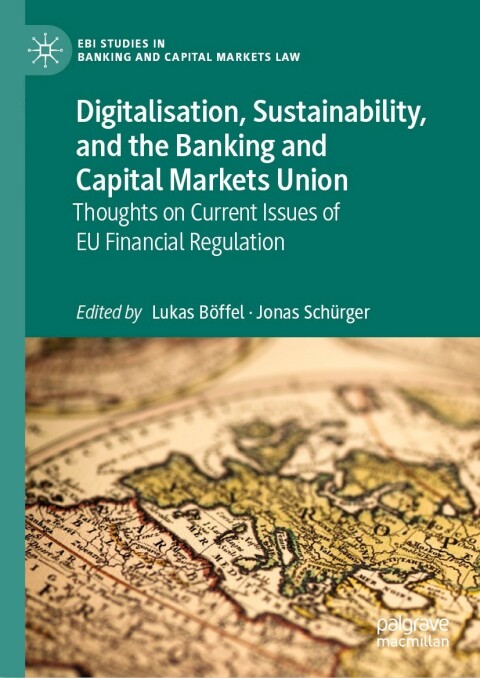 Cover image for book Digitalisation, Sustainability, and the Banking and Capital Markets Union