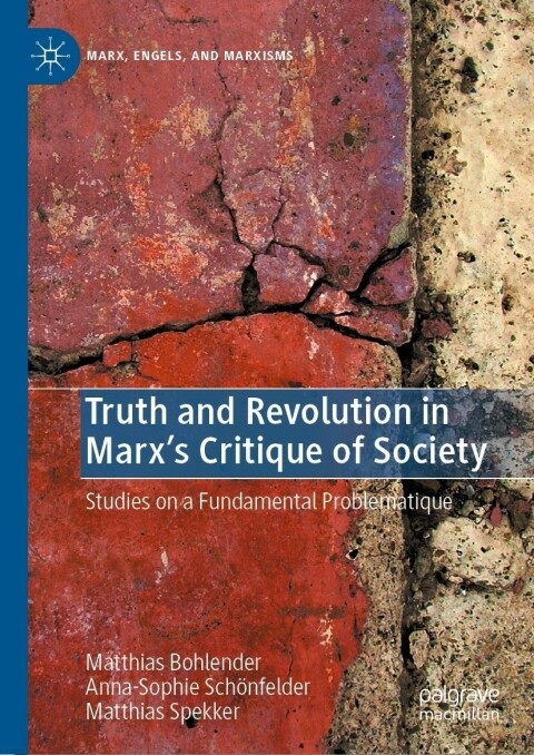Cover image for book Truth and Revolution in Marx's Critique of Society