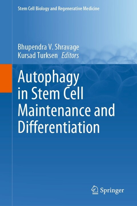 Cover image for book Autophagy in Stem Cell Maintenance and Differentiation