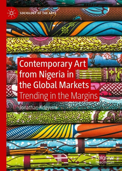 Cover image for book Contemporary Art from Nigeria in the Global Markets