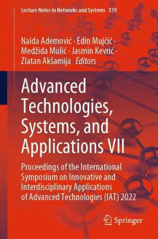 Advanced Technologies, Systems, and Applications VII