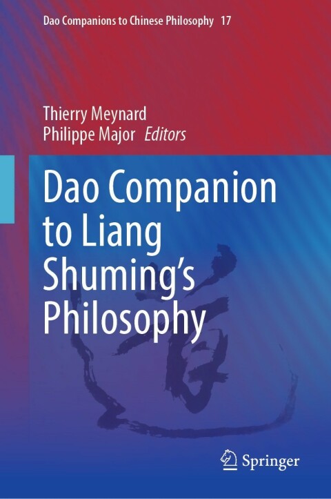 Cover image for book Dao Companion to Liang Shuming’s Philosophy