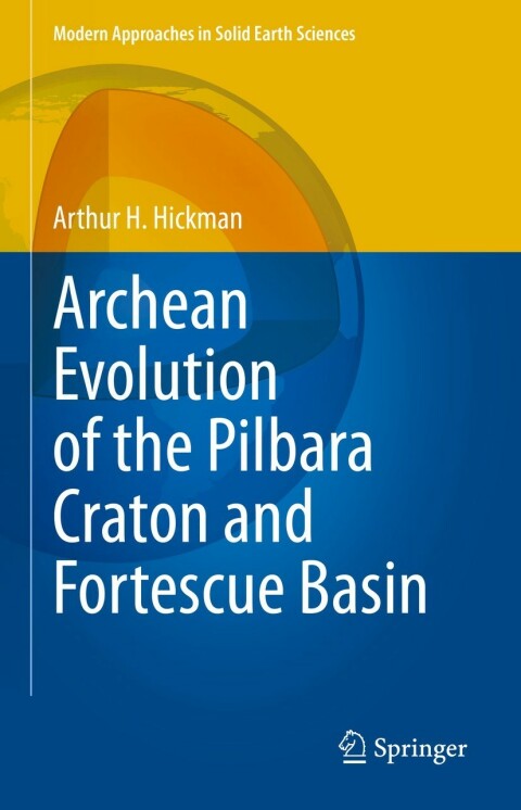 Cover image for book Archean Evolution of the Pilbara Craton and Fortescue Basin