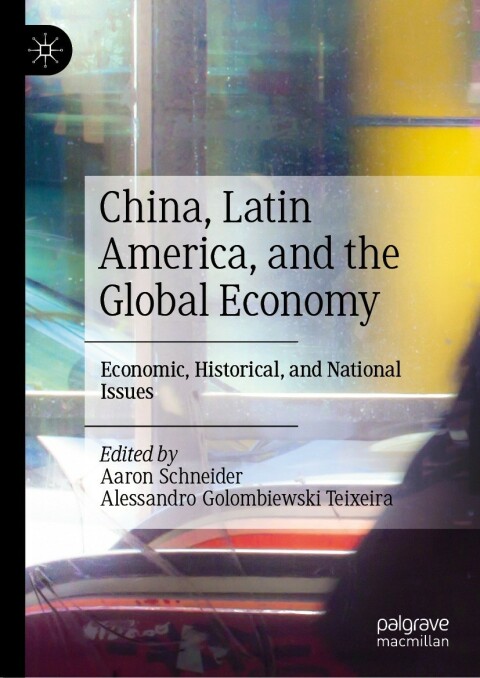 Cover image for book China, Latin America, and the Global Economy