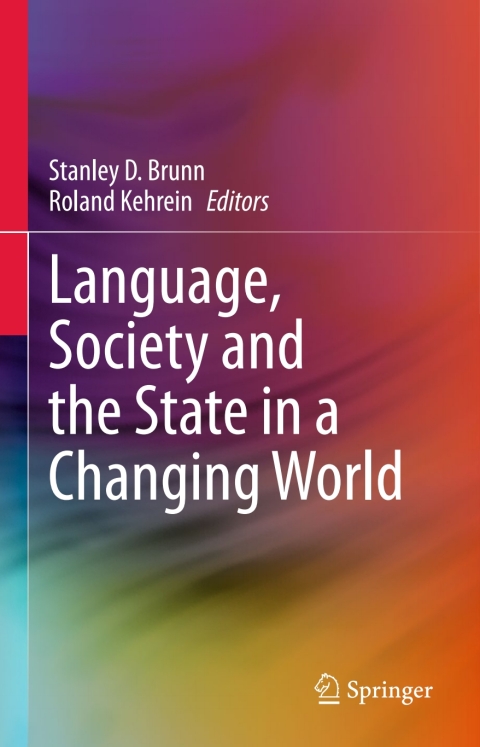 Cover image for book Language, Society and the State in a Changing World