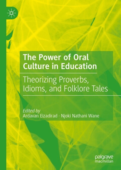 Cover image for book The Power of Oral Culture in Education