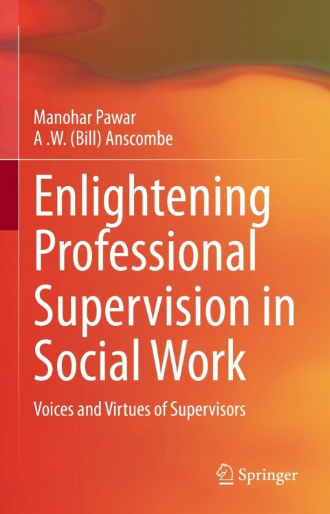 Enlightening Professional Supervision in Social Work 