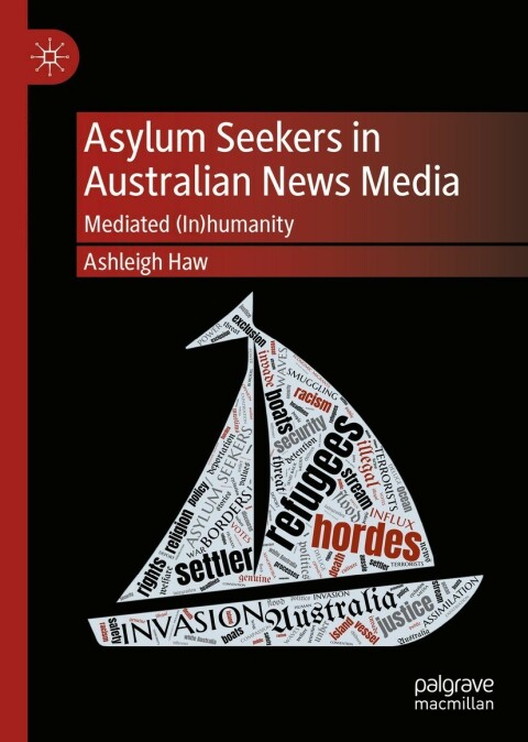 Cover image for book Asylum Seekers in Australian News Media